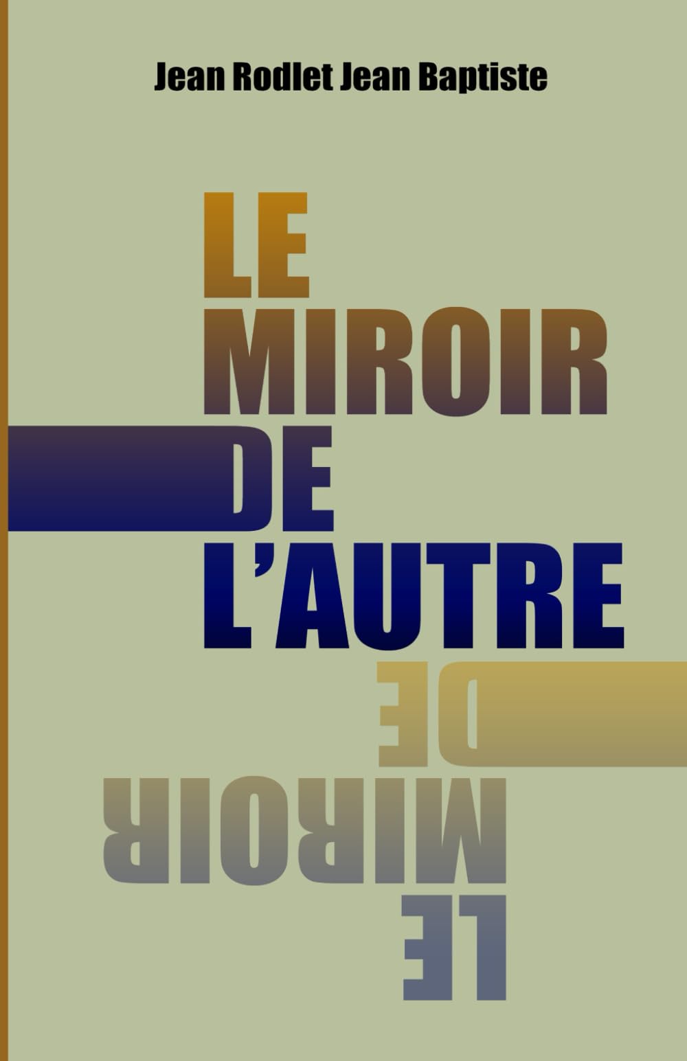 Le miroir de l'autre