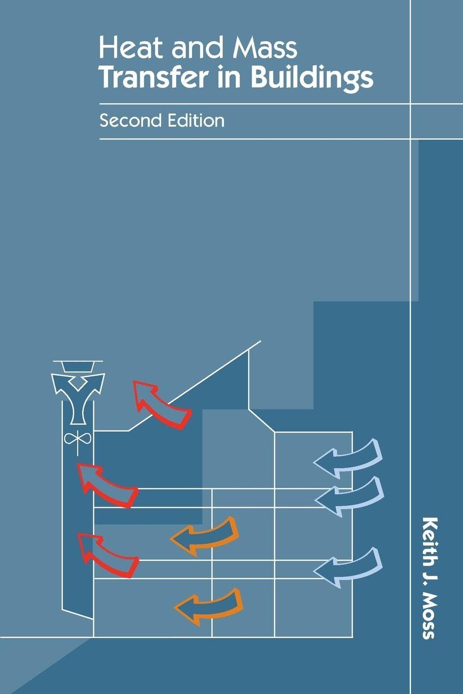 Heat and Mass Transfer in Buildings, Moss 9780415409087 Fast Free Shipp PB..