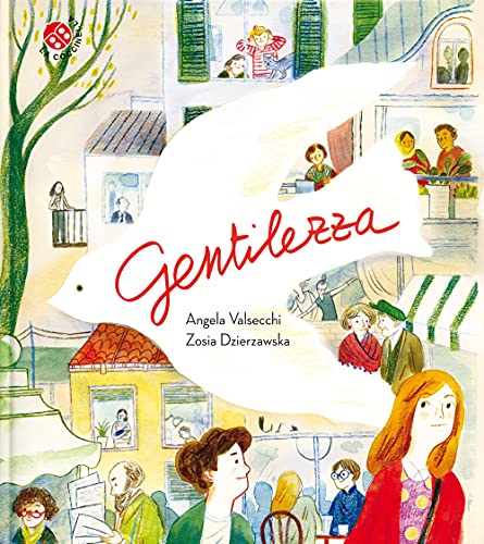 Gentilezza. Ediz. a color