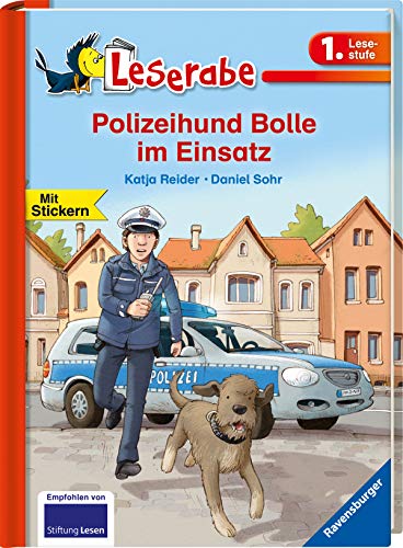 Polizeihund Bolle im Einsatz - Leserabe 1. Klasse - Erstlesebuch für Kinder ab 6 Jahren (Leserabe -