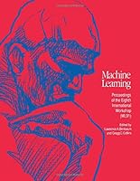 Machine Learning: Proceedings of the 8th International Conference 8th (Ml91) 1558602003 Book Cover