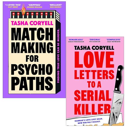 Tasha Coryell 2 Books Collection Set (Matchmaking for Psychopaths & Love Letters to a Serial Killer)