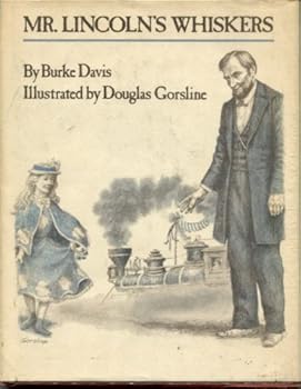 Mr. Lincoln's Whiskers