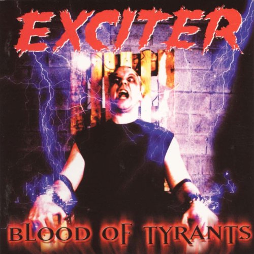 Amazon MusicでExciterのBlood Of Tyrantsを再生する