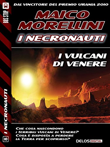 I vulcani di Venere (I Necronauti)