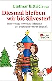 Cover zum Buch Diesmal bleiben wir bis Silvester! Im...