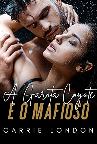 A Garota Coyote e o Mafioso