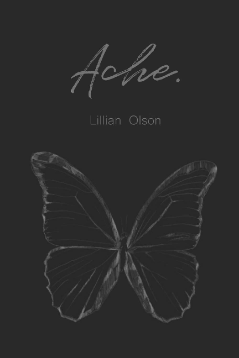 Ache.