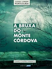 Capa de A Bruxa do Monte Córdova (Clássicos da Literatura Portuguesa Livro 48)