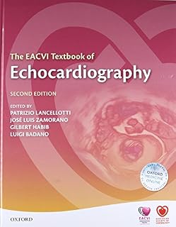 The EACVI Textbook of Echocardiography (The European Society of Cardiology Series)