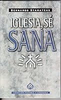 Iglesia, Se Sana 8482670778 Book Cover