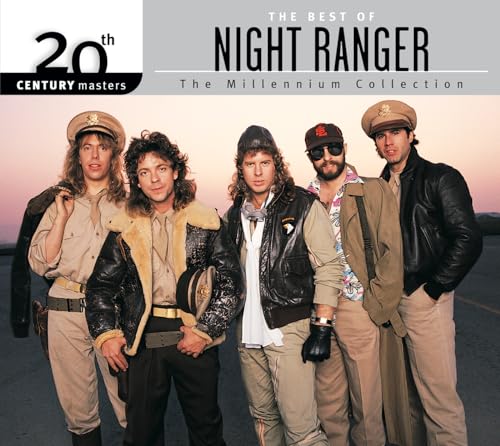 The Best Of Night Ranger 20th Century Masters The Millennium Collection ...