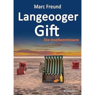 Langeooger Gift. Ostfrieslandkrimi
