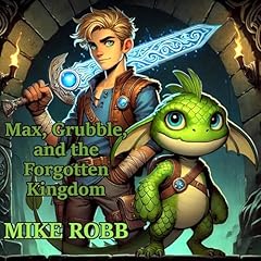 Diseño de la portada del título Max, Grubble, and the Forgotten Kingdom