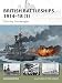 British Battleships 1914-18 (1): The Early Dreadnoughts (New Vanguard)