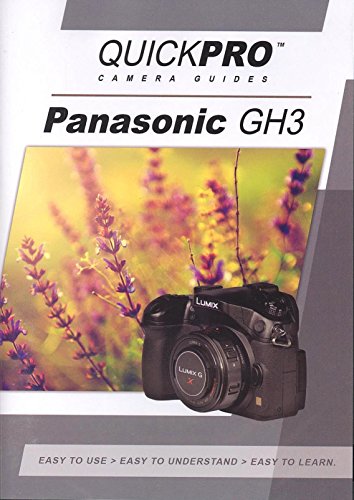 Preisvergleich Produktbild Panasonic GH3 Instructional DVD by QuickPro Camera Guides