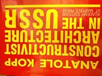 Constructivist Architecture in the USSR 0312165994 Book Cover