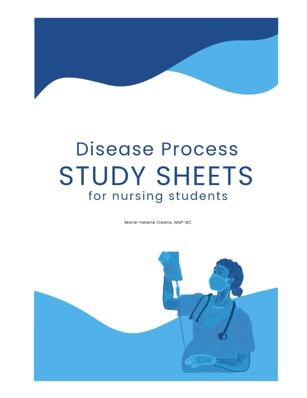 Disease Process Study Sheets for Nursing Students