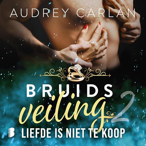 Liefde is niet te koop Audiolibro Por Audrey Carlan arte de portada