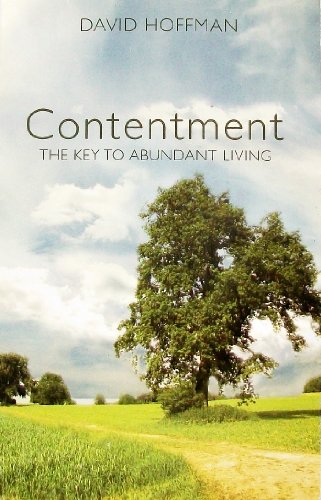 Contentment: The Key to Abundant Living 1593523408 Book Cover