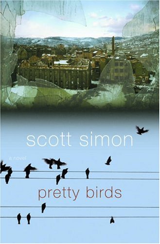 Pretty birds: a novel