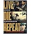 Live Die Repeat: Cruise / Blunt / Edge of Tomorrow