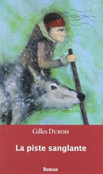 Paperback la piste sanglante [French] Book