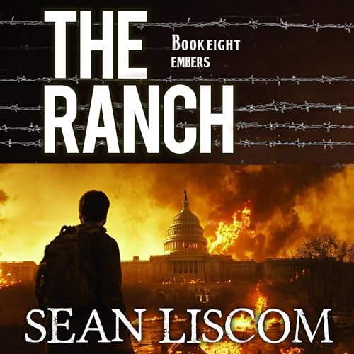 The Ranch: Embers by Sean Liscom episode artwork