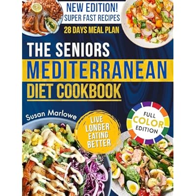 The Seniors Mediterranean Diet Cookbook