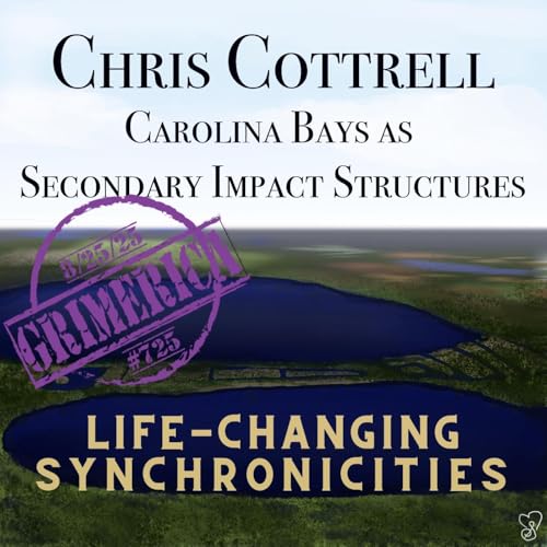 Page de couverture de #725 - Chris Cottrell - Carolina Bays as Secondary Impact Structures
