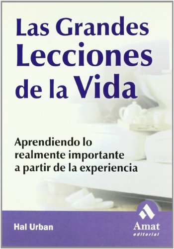 Las grandes lecciones de la vida: Aprendiendo l... [Spanish] 8497351053 Book Cover