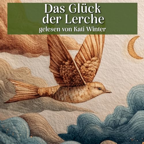 Märchen zum Einschlafen: Das Glück der Lerche | Schnell entspannen mit Märchen aus Italien | Hörbuch Podcast Por arte de portada