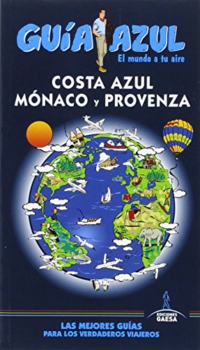 Costa Azul: GUÍA AZUL MÓNACO Y PROVENZA
