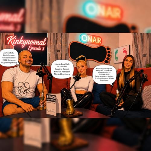 Kinkynormal Podcast Episode 03 Heute zu Gast bei uns Escort, Herrin und Mama aus Kempten