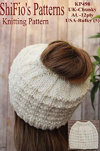 Amazon Com Knitting Pattern Kp498 Messy Bun Hat Pattern Uk Usa Terms Ebook Patterns Shifios Kindle Store