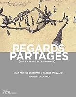 Regards partagés : (Sur la Terre et les hommes) 2732432407 Book Cover