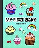 My first diary: cupcake edition, draw and write diary for kids age 6-8 (My first diary series)