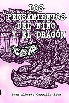 Paperback Los pensamientos del ni?o y el drag?n [Spanish] Book