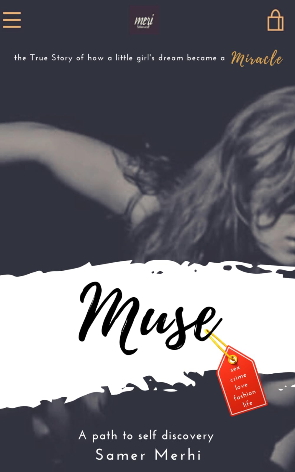 Muse: the True story of how a little girl's dream became a Miracle