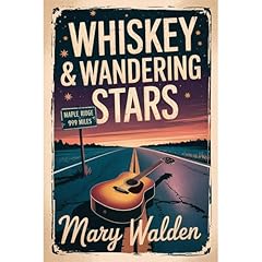 Whiskey & Wandering Stars Audiolibro Por Mary Walden arte de portada