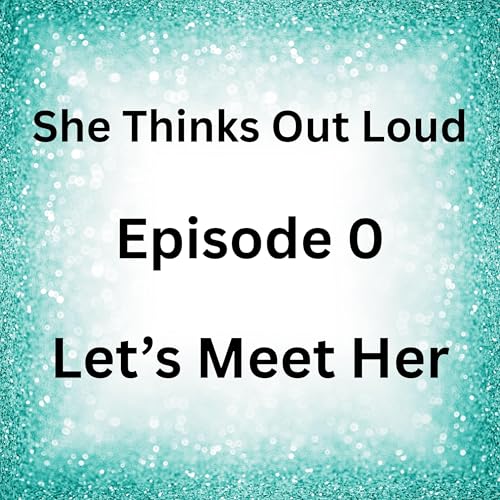 『She thinks Out Loud - Let's Meet Her』のカバーアート