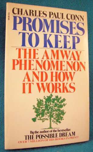 Promises to Keep: the Amway Phenomenon and How ... B00C8R7T6G Book Cover