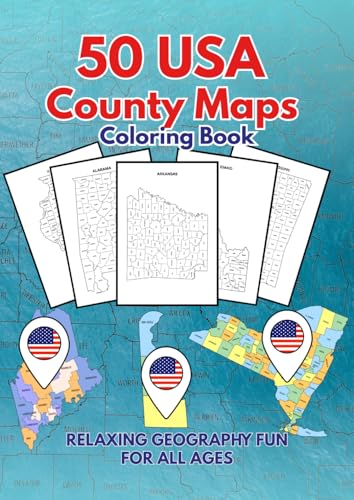 50 USA County Maps Coloring Book: Relaxing Geography Fun for