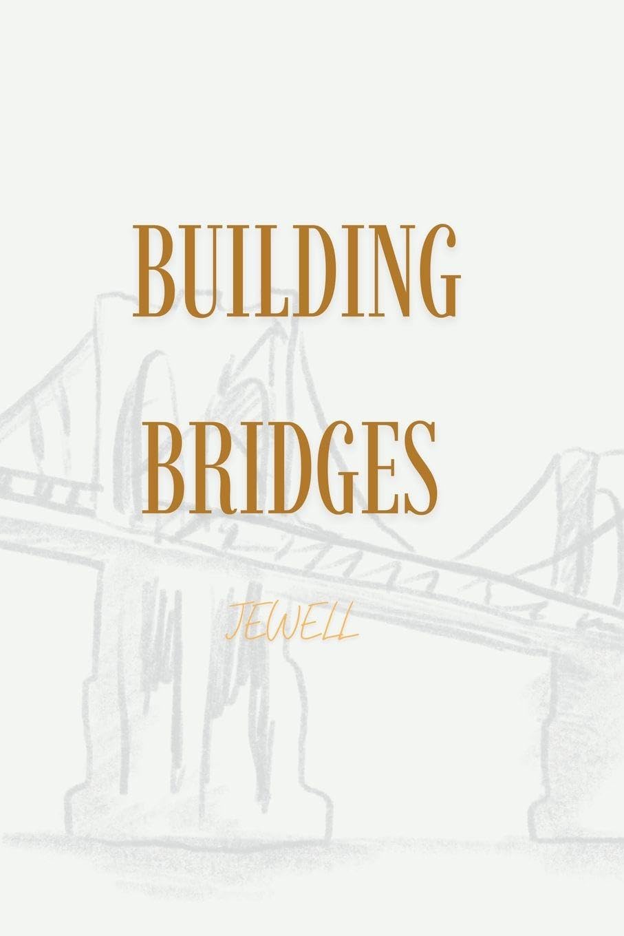 Building Bridges