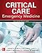 Critical Care Emergency Medicine, Second Edition