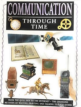 Hardcover Communication (Through Time) Book