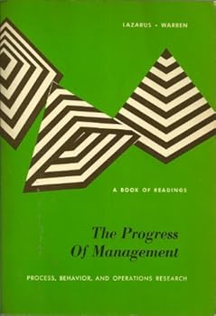 Paperback The Progress of Management Process, Behavior, and Operations Research a Book of Readings Book