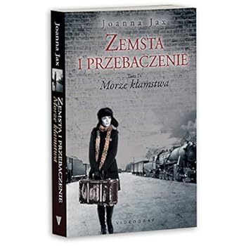 Morze kłamstwa - Book #4 of the Zemsta i przebaczenie
