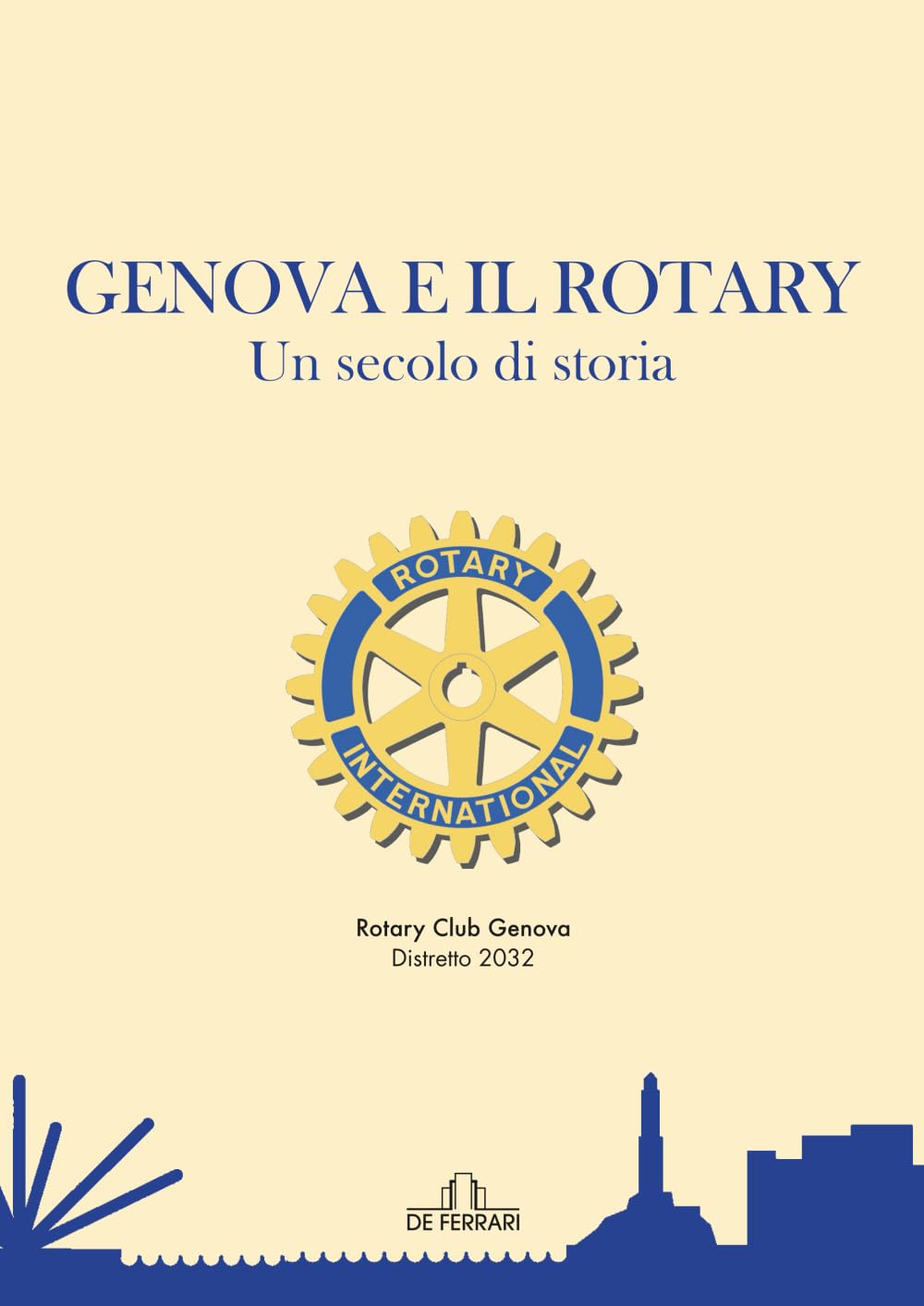 Genova e il Rotary: Un secolo di storia