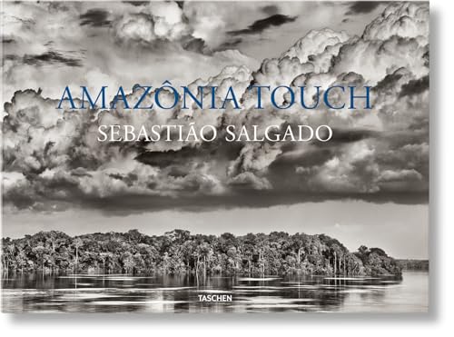  Sebastião Salgado. Amazônia Touch